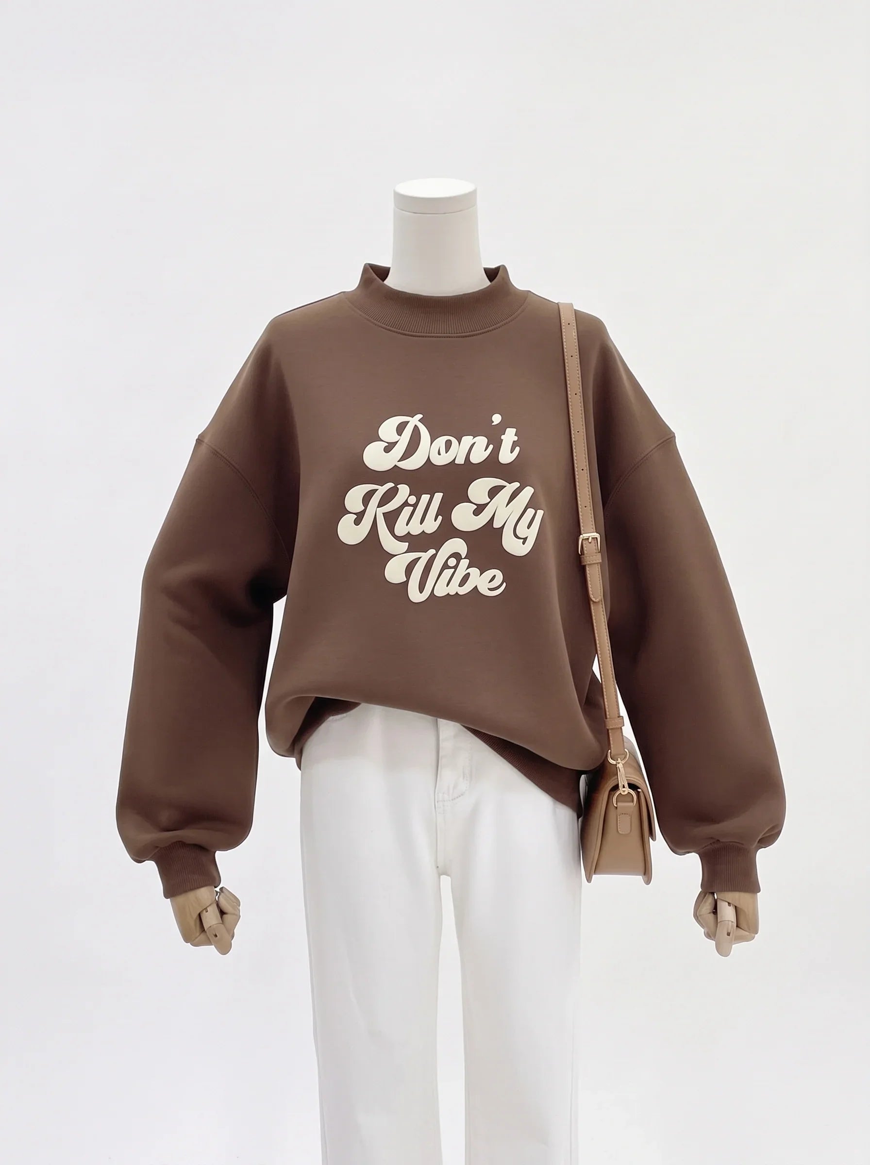 Sweatshirt - Don't Kill My Vibe